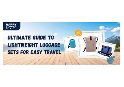 Ultimate Guide to Lightweight Luggage Sets for Easy Travel