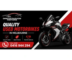 Quality Used Motorbikes in Melbourne at Affordable Prices