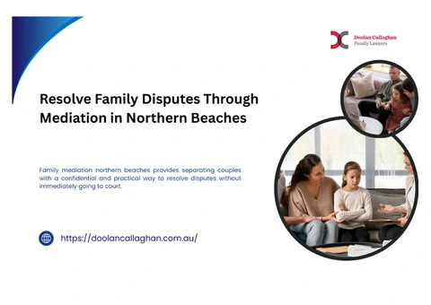 Resolve Family Disputes Through Mediation in Northern Beaches