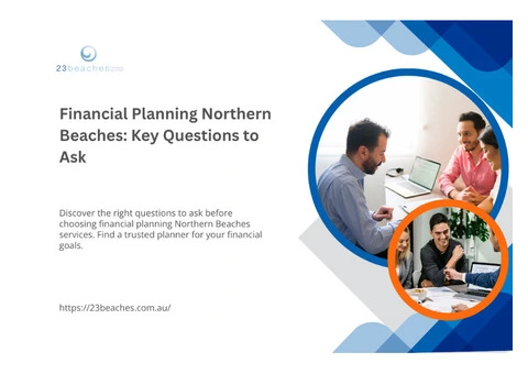 Major Questions to Ask for Financial Planning Northern Beaches