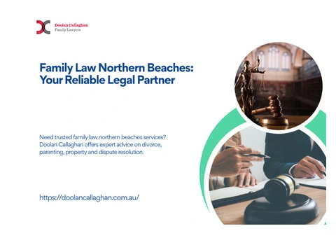 Family Law Northern Beaches: Resolving Disputes with Trust