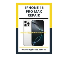 IPHONE 16 Pro Max Repair Melbourne