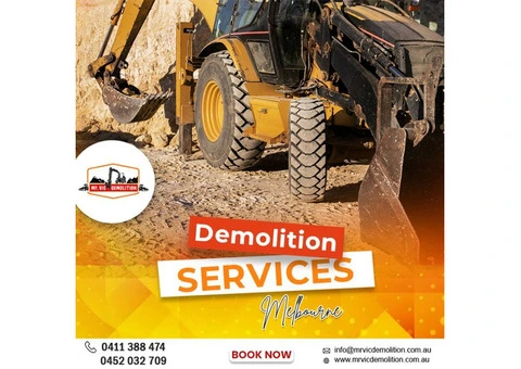 Demolition Services in Melbourne Done Right