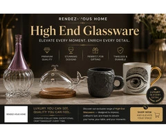 Looking for High End Glassware? Elevate Every Sip with Timeless Elegance