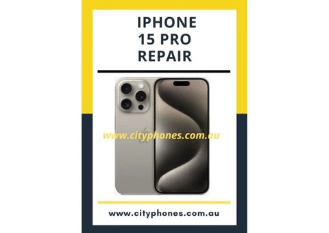 IPHONE 15 Pro Repair in Melbourne -Independent Repair Provider (IRP)