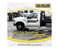 Fast Car Removal Williams Landing with Free Pickup