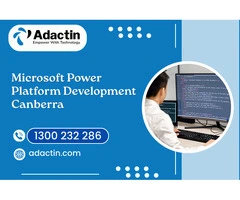 Microsoft Power Platform Development Canberra for Future-Ready Organisations