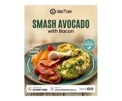 High-Protein Smash Avocado with Bacon at Trail St Cafe Australia