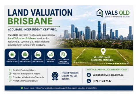 Land Valuation Brisbane | Accurate & Certified Valuation Services