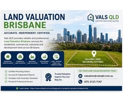 Land Valuation Brisbane | Accurate & Certified Valuation Services