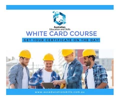 White Card Course Certificate on the day!