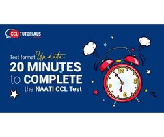 Test format update: 20 minutes to complete the NAATI CCL Test