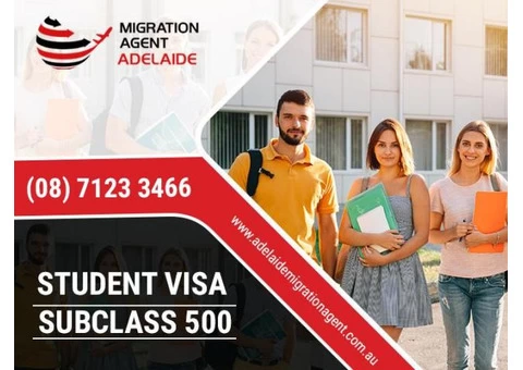 Student Visa 500 | Adelaide Migration Agent