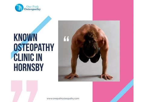 Known Osteopathy Clinic in Hornsby