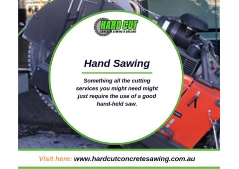 Hand Sawing Wollongong | Hand Sawing Services in Sydney