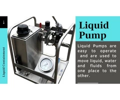Liquid Pump | Liquid Transfer | Liquid Containment