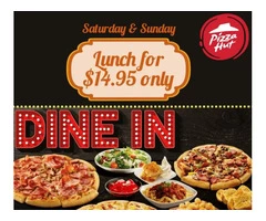 Pizza Hut Orange Saturday & Sunday Dine In Offres
