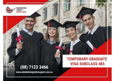 485 Graduate Visa | Immigration Agent Adelaide
