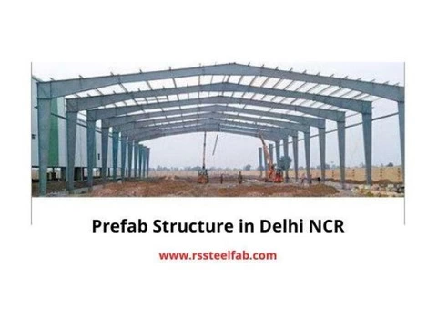 Best Prefab Structure Manufacturers in Delhi NCR- RS Steel India