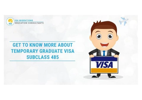 Subclass 485 Graduate | Visa 485 | ISA Migrations