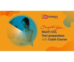 Complete your NAATI CCL Text preparation with Crash Course