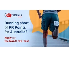 Running short of PR Points for Australia? Apply for the NAATI CCL Test.