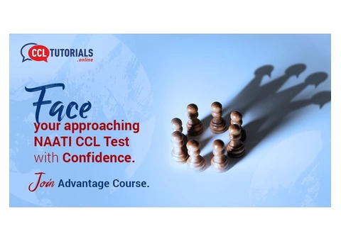 Face your approaching NAATI CCL with Confidence. Join Advantage Course.
