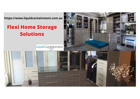 Flexi Home Storage Solutions | Liquid Containment