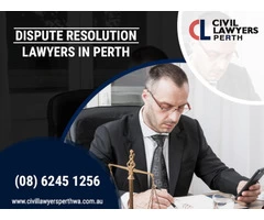 Solve All Your Trouble From Dispute Resolution Lawyers In Perth