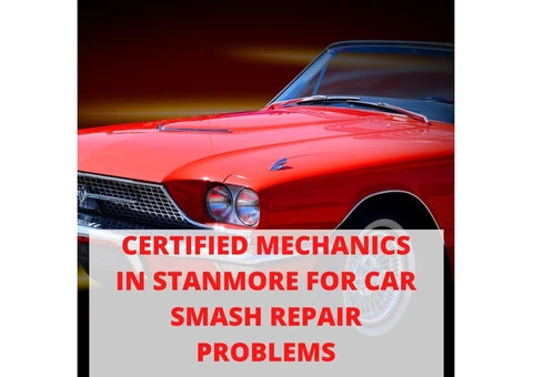 Certified Mechanics in Stanmore for Car Smash Repair Problems