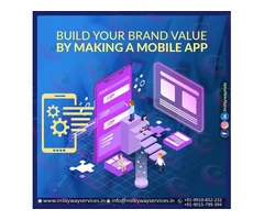 Build Your Brand Value By Making A Mobile App.