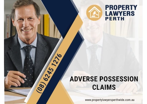 The most affordable adverse possession claims lawyer Perth