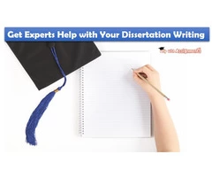 Get Experts Help with Your Dissertation Writing
