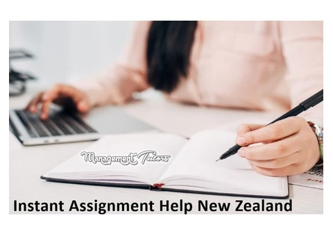 Need to Get Instant Assignment Help New Zealand