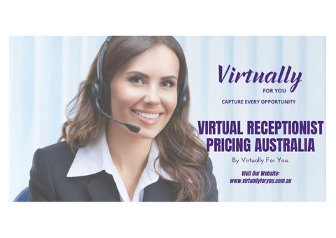 Virtual Receptionist Pricing In Australia By Virtually For You