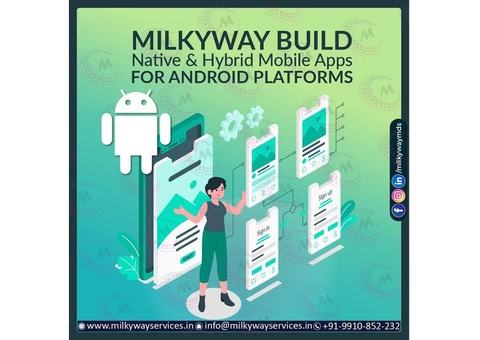 Milkyway Build Native And Hybrid Mobile Apps  For Android Platforms