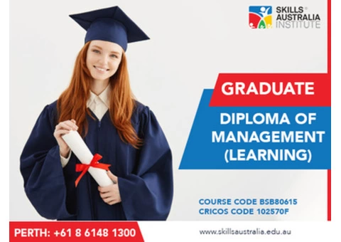 Make Your Dream Come True With Our Graduate Diploma of Management (Learning)