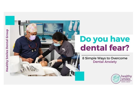 8 Simple Ways to Overcome Dental Anxiety