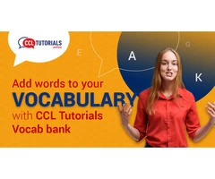Add words to your vocabulary with CCL Tutorials Vocab bank