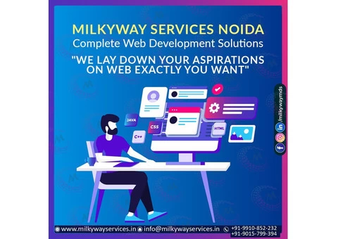 Milkyway Services Noida Complete Web Development Solutions