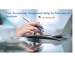 Cost Accounting Assignment Help for Educational Students